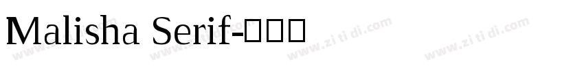Malisha Serif字体转换